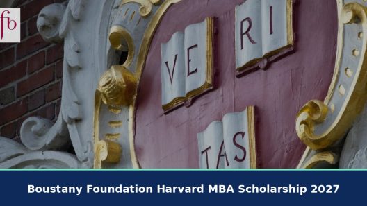 Boustany Foundation Harvard MBA Scholarship 2027