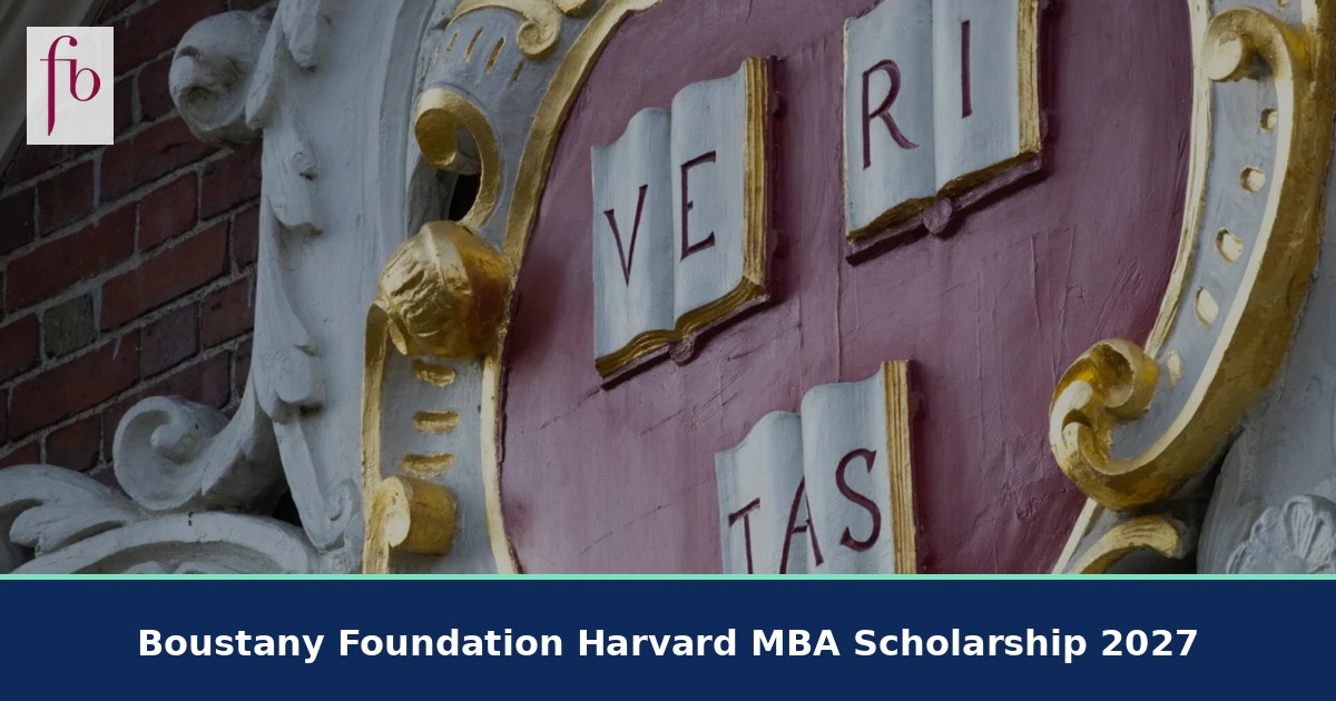 Boustany Foundation Harvard MBA Scholarship 2027