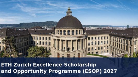 ETH Zurich Excellence Scholarship and Opportunity Programme (ESOP) 2027: Fully Funded Masters Award
