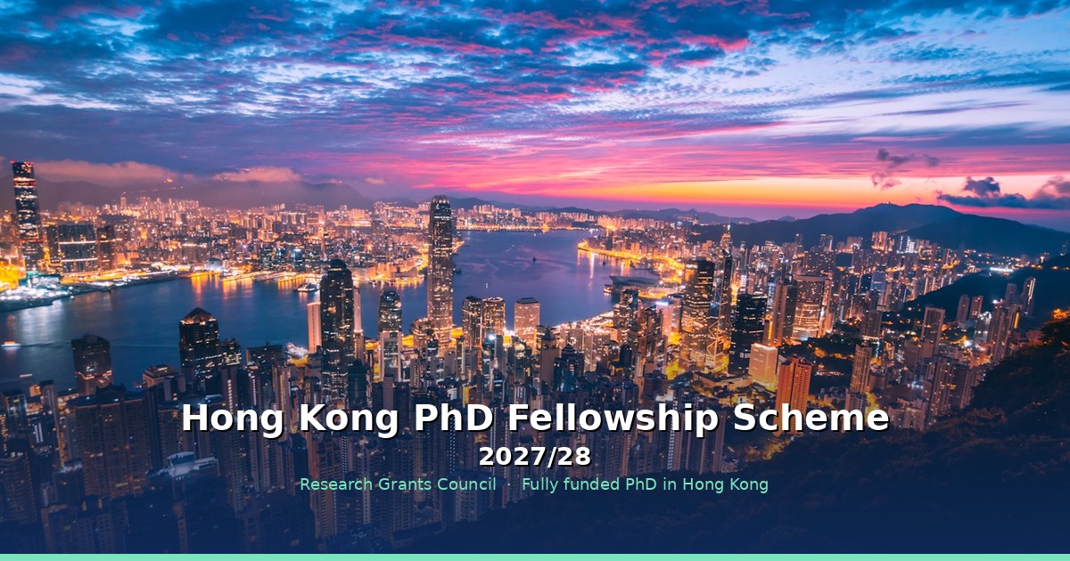 Hong Kong PhD Fellowship Scheme 2027/28