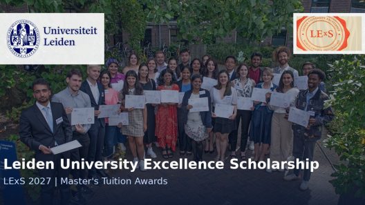 Leiden University Excellence Scholarship (LExS) 2027: Master's Tuition Awards in the Netherlands
