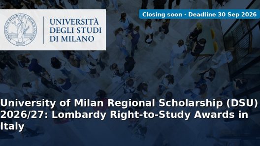 University of Milan Regional Scholarship (DSU) 2026/27: Lombardy Right-to-Study Awards in Italy