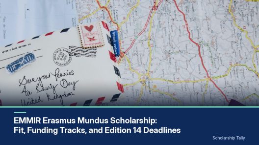 EMMIR Erasmus Mundus Scholarship: Fit, Funding Tracks, and Edition 14 Deadlines