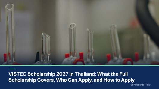 VISTEC Scholarship 2027 in Thailand: What the Full Scholarship Covers, Who Can Apply, and How to Apply